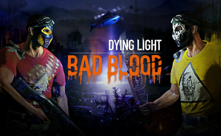 „Bad Blood” – nowe rozszerzenie do „Dying Light”