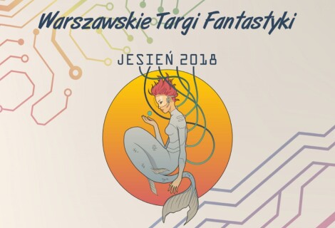 Relacja z Warszawskich Targów Fantastyki