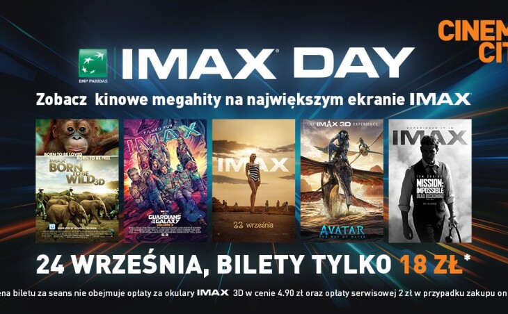 IMAX Day – the biggest cinema hits on the biggest screens