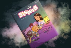 Sisters’ love – recenzja komiksu „Sisters. Chyba śnisz", t. 17