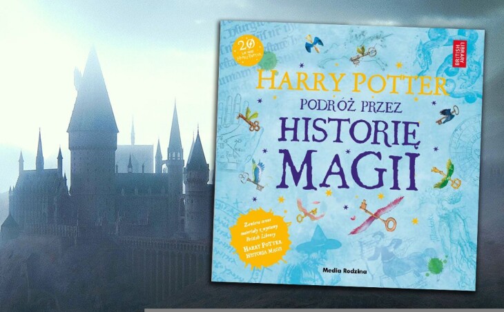 Zapraszamy na magiczną premierę książki „Harry Potter. Podróż przez historię magii”!