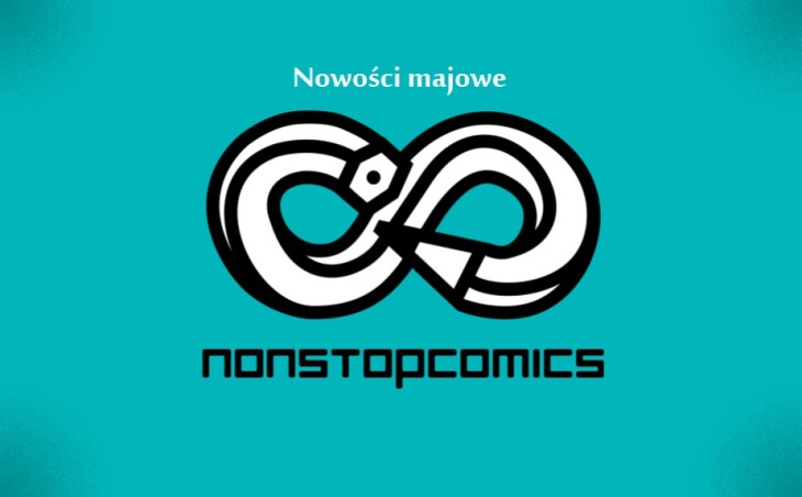 Nowości komiksowe Non Stop Comics – maj 2019