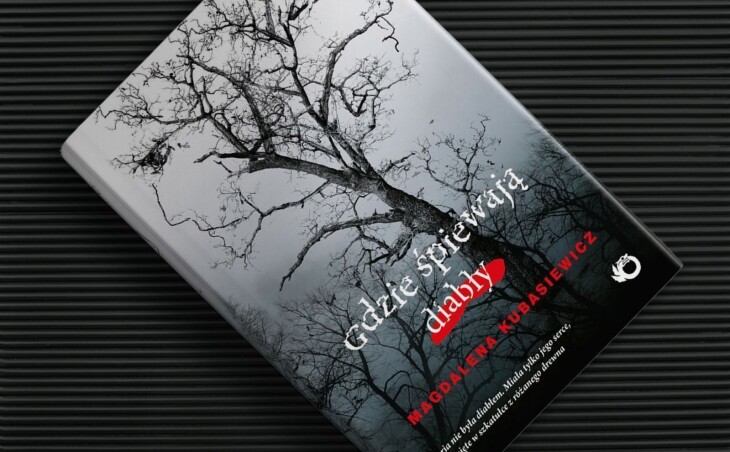 Zapowiedź książki „Gdzie śpiewają diabły” Magdaleny Kubasiewicz