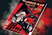 Co się dzieje wtedy, gdy komiks porusza bardzo ważne, a jednocześnie drażliwe tematy –  recenzja komiksu „Spider-Man i Czarna Kotka: Zło, które ludzie czynią”