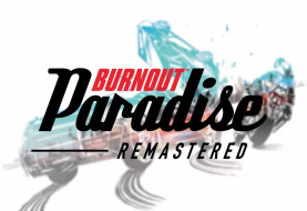 Zapowiedziano remaster „Burnout Paradise"!