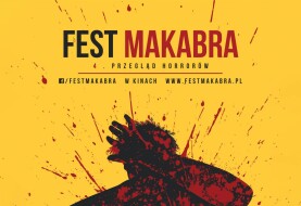 W poszukiwaniu innowacji – 4. Przegląd Horrorów FEST MAKABRA