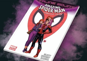 Grunt to rodzinka – recenzja komiksu „Tajne wojny – Amazing Spider-Man: Odnowić śluby”