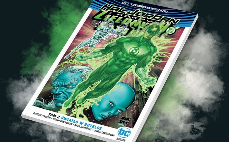 Zapowiedź komiksu „Hal Jordan i Korpus Zielonych Latarni. Światło w butelce. Tom 2”