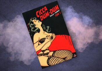 Od końca do początku – recenzja komiksu "Cicca Dum-Dum", t. 1