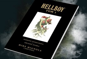 Zapowiedź komiksu „Hellboy. Nasienie zniszczenia, Obudzić diabła. Tom 1”