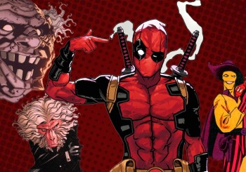 Osobliwe czarne charaktery – najdziwniejsi wrogowie Deadpoola