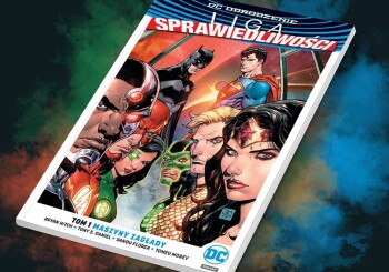 Zaufać nowemu? – recenzja komiksu „Liga Sprawiedliwości: Maszyny Zagłady”