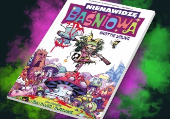 Za stary na to jestem – recenzja komiksu „Nienawidzę Baśniowa” t. 1