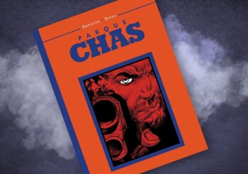 W świecie miejskich legend… – recenzja komiksu „Parque Chas”