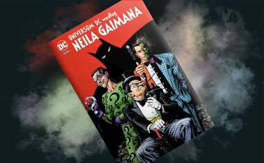 Co by było, gdyby Neil Gaiman stworzył świat DC – recenzja komiksu „Uniwersum DC według Neila Gaimana”
