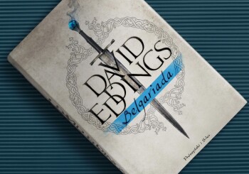 Powrót do epickiej odsłony fantasy – recenzja książki „Belgariada”
