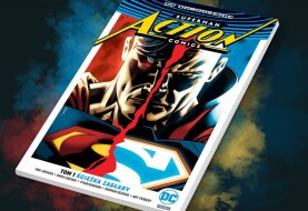 Premiera komiksu „Superman Action Comics – Ścieżka zagłady. Tom 1"