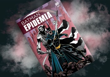 Nadchodzi apokalipsa – recenzja komiksu „Batman. Epidemia”
