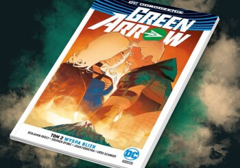 Strzała, Kanarek i Najemnik. „Green Arrow #2 Wyspa Blizn” – recenzja komiksu