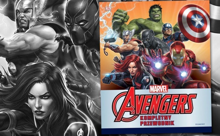 Zapowiedź książki „Marvel Avengers. Kompletny przewodnik”