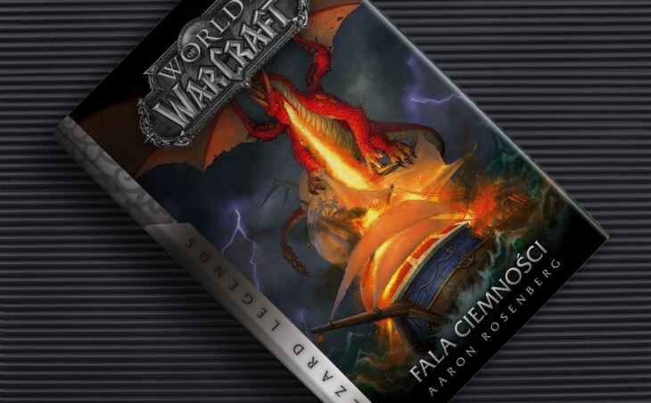 Zapowiedź książki „World of Warcraft: Fala ciemności”