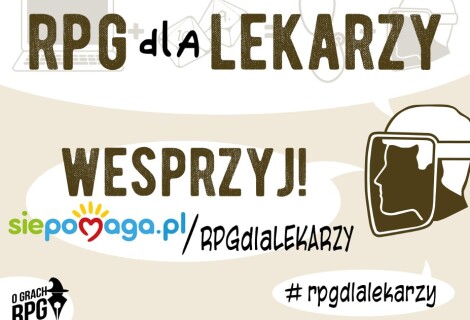 RPG dla lekarzy – wspaniała inicjatywa!