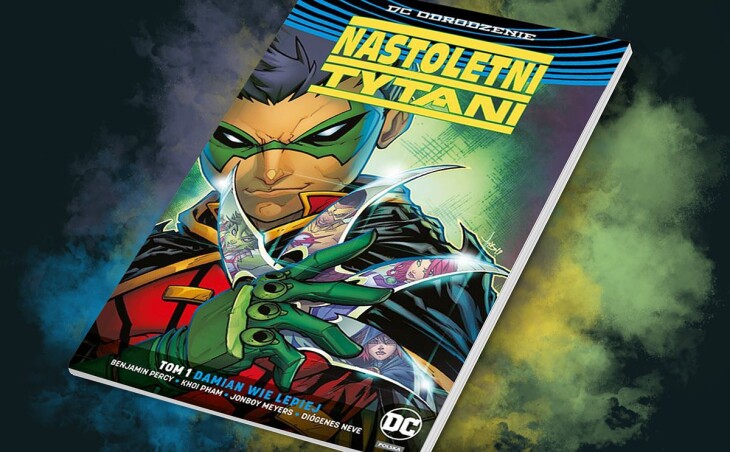 Zapowiedź komiksu „Nastoletni Tytani – Damian wie lepiej. Tom 1 ”