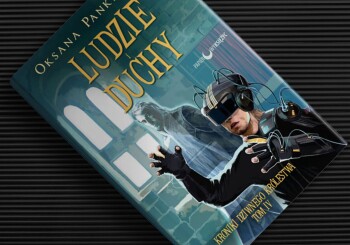 Zapowiedź książki „Ludzie i duchy”