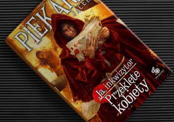 "Kolejne kłopoty na Rusi" - recenzja książki "Ja, inkwizytor. Przeklęte kobiety"