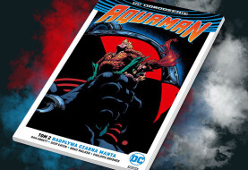 Zapowiedź komiksu „Aquaman – Nadpływa Czarna Manta. Tom 2”
