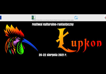 The Cultural and Fantastic Łupkon Festival in August!
