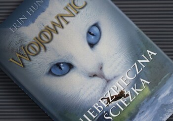 Zapowiedź książki „Niebezpieczna ścieżka”