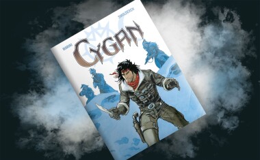 Jedzie Cagoj, jedzie… – recenzja komiksu „Cygan”