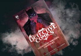 Batmanie pora przejść na emeryturę – recenzja komiksu „Batman. Detective Comics. Gothamski Nokturn: Uwertura”, t. 1