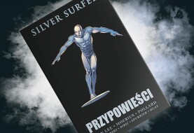 Pragnienie pokoju jest koloru srebrnego – recenzja komiksu „Silver Surfer. Przypowieści”
