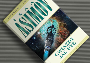 Czy obok Effectów, Warsów, Treków i Diun jest dzisiaj jeszcze miejsce dla staro szkolnego science-fiction? - recenzja książki „Gwiazdy jak pył” Isaaca Asimova