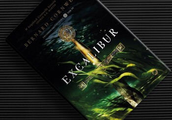 Zapowiedź książki „Trylogia arturiańska. Tom 3. Excalibur ”