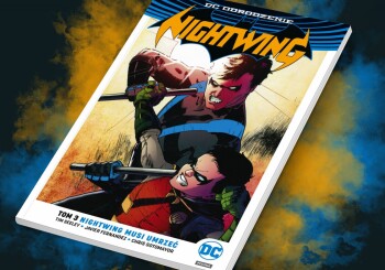 #PierwszyRobin – recenzja komiksu „Nightwing: Nightwing musi umrzeć!”