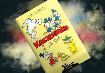 Klasyczne Roboty i Kaczki – recenzja komiksu „Kaczogród. Atak robotów i inne historie z lat 1964–1966”