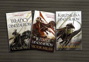 Za*&%$#@lam na dinozaurach!!! „Władcy dinozaurów” – recenzja trylogii