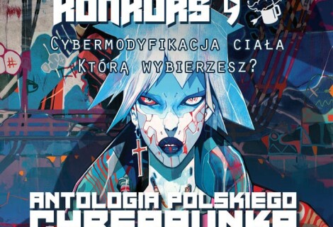 [ZAKOŃCZONY] KONKURS: Cybermodyfikacja ciała, którą wybierzesz?