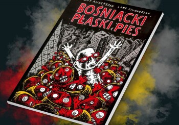 Cóż to jest, ten bośniacki płaszczak? – recenzja komiksu „Bośniacki płaski pies”