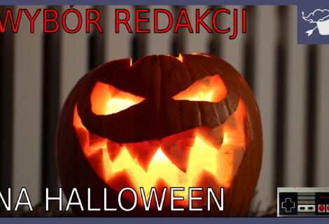 Wybór redakcji na Halloween