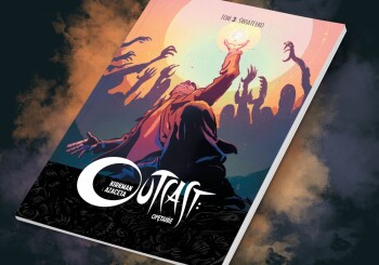 Zapowiedź komiksu „Outcast: Opętanie (tom 3): Światełko”
