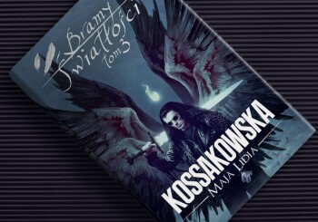 Zapowiedź książki „Bramy Światłości: Tom 3”