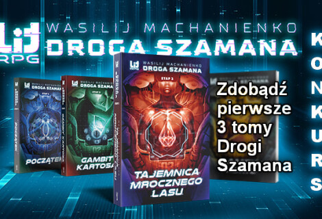 [ZAKOŃCZONY] KONKURS: Wciel się w bohatera świata wirtualnego i wygraj „Drogę Szamana”
