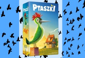Zaćwierkajmy razem! – recenzja gry rodzinnej „Ptaszki”