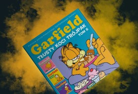 Lubię, jak mnie drapią po brzuszku – recenzja komiksu „Garfield. Tłusty koci trójpak” t. 6