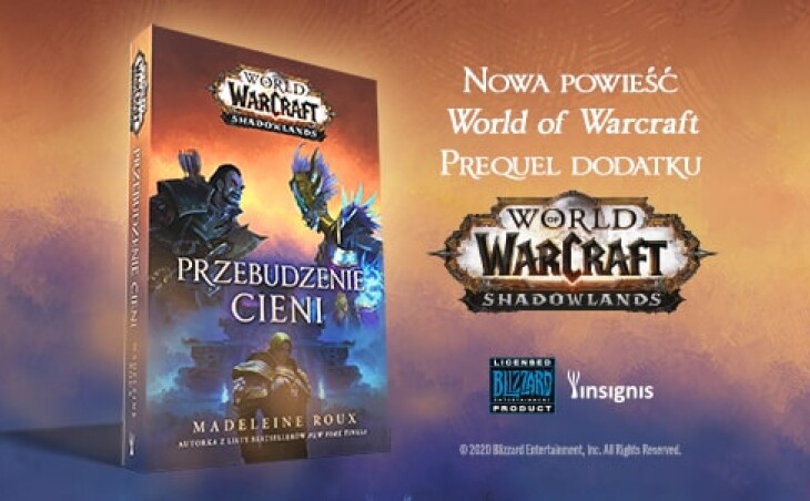 „Przebudzenie cieni” – nowa oficjalna powieść w uniwersum legendarnej gry World of Warcraft – już w księgarniach!