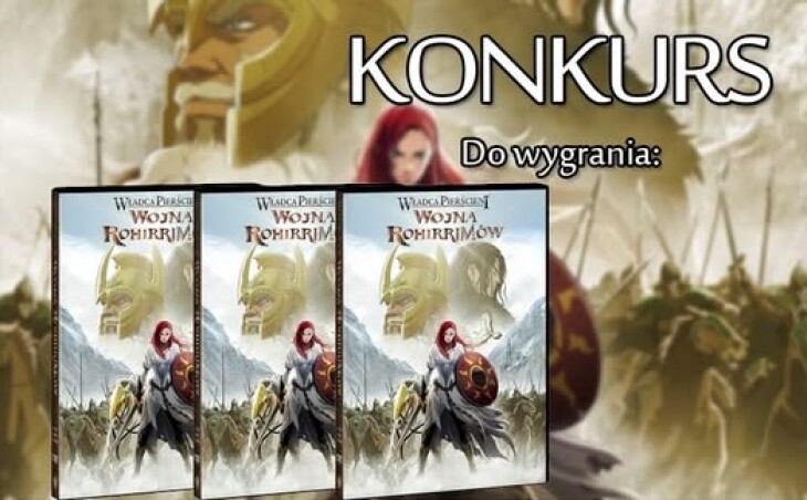 Czas na konkurs! Do zgarnięcia DVD „Władca pierścieni: Wojna Rohirrimów”